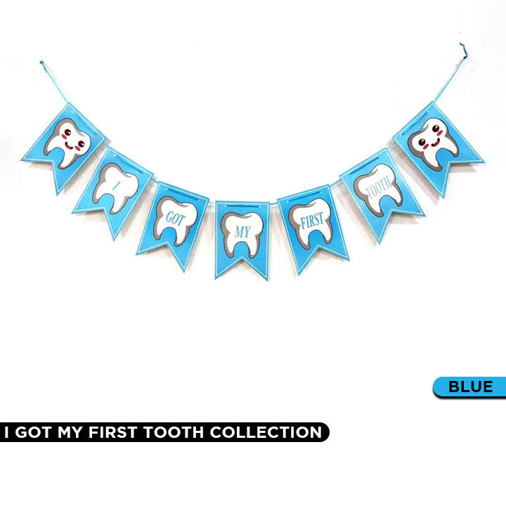 I Got My First Tooth Banner – Pink / Blue