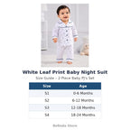 White Leaf Print Baby Night Suit size guide 0-24 months – Belinda Store